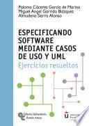Especificando software mediante casos de USO y UML