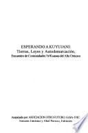 Esperando a Kuyujani
