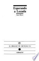 Esperando a Lozada