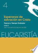 Esperanza de salvación en Cristo (Eucaristía no 4/2025)