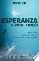 Esperanza después de la traición
