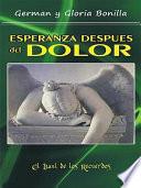 ESPERANZA DESPUES DEL DOLOR