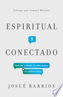 Espiritual y conectado
