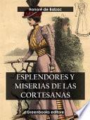 Esplendores y miserias de las cortesanas