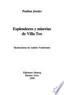 Esplendores y miserias de Villa Teo