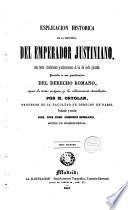 Esplicacion historica de la instituta del Emperador Justiniano, 2