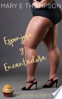 Esponjosa y Encantadora
