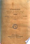 Esposicion presentada al Congreso federal al comenzar la sesion ordinaria del ano 1826 por el secretario de estado y del despacho de relaciones esteriores e interiores, justicia y negocios ecleciasticos [Juan Francisco de Sosa]