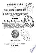Esposicion [sic] de tres de las enfermedades que se disputaron el dominio en el ejercito del norte los años de 1837, 1838, 1839 y 1840