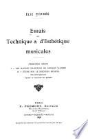 Essais de technique & d'esthétique musicales