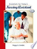 Essentials for Today's Nursing Assistant