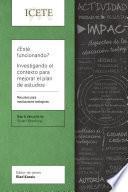 ¿Está funcionando? Investigando el contexto para mejorar el plan de estudios