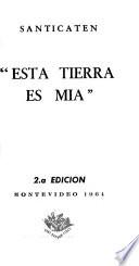 Esta tierra es mía