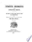 Estadistica bibliográfica de la literatura chilena
