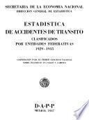 Estadística de accidentes de tránsito clasificados por entidades federativas 1929-1935