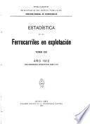 Estadística de los ferrocarriles en explotacíon ...