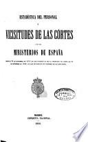 Estadística del personal y vicisitudes de las Cortes y de los Ministerios de España