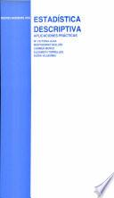 Estadística descriptiva. Aplicaciones prácticas