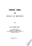 Estadística general con enfasis en muestreo