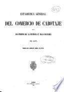 Estadística general del comercio de cabotaje entre los puertos de la Península e Islas Baleares
