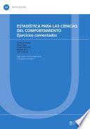 Estadística para las ciencias del comportamiento. Ejercicios comentados