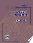 Estadísticas de cultura. Cuaderno número 5
