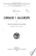 Estado de la iluminacion y abalizamiento en las costas de los Estados Unidos Mexicanos en 30 de junio de 1907