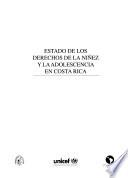 Estado de los derechos de la niñez y la adolescencia en Costa Rica