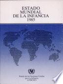 Estado mundial de la infancia, 1985