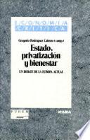 Estado, privatización y bienestar
