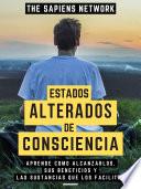 Estados Alterados De Consciencia