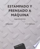 Estampado y prensado a máquina