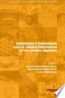 Estándares e indicadores para la calidad informativa en los medios digitales