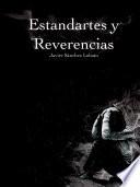 Estandartes y Reverencias
