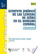 Estatuto jurídico de las lenguas de señas en el derecho español