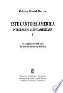 Este canto es América