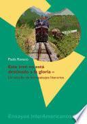 Este tren no está destinado a la gloria
