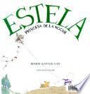 Estela, princesa de la noche