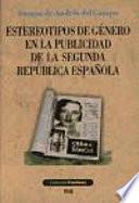 Estereotipos de género en la publicidad de la Segunda República Española