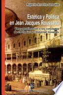 Estética y política en Jean Jacques Rousseau