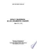 Estilo y paleografía de los documentos chilenos (siglos XVI y XVII)