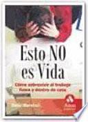 ESTO NO ES VIDA