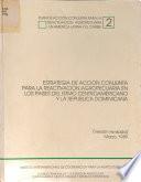 Estrategia de Acción Conjunta para la Reactivación Agropecuaria en Los Países del Istmo Centroamericano y la Republica Dominicana