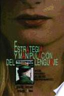 Estrategia y manipulación del lenguaje