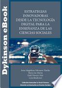 Estrategias Innovadoras desde la tecnología digital para la enseñanza de las Ciencias Sociales