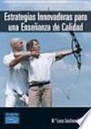 Estrategias innovadoras para una enseñanza de calidad