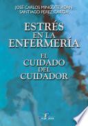 Estrrés en la enfermería