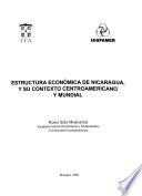 Estructura económica de Nicaragua y su contexto centroamericano y mundial