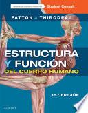 Estructura y función del cuerpo humano + StudentConsult en español