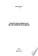 Estructuras narrativas en los cuentos de Alarcón
